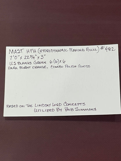 7'0 STEVE MAST HPD MID SIMMONS - DARK BURNT ORANGE (COMBO POLISH GLOSS)